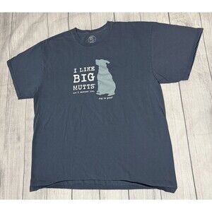 Dog Is Good Graphic T Shirt I Like Big Mutts And I Cannot Lie Men’s Size XL Blue